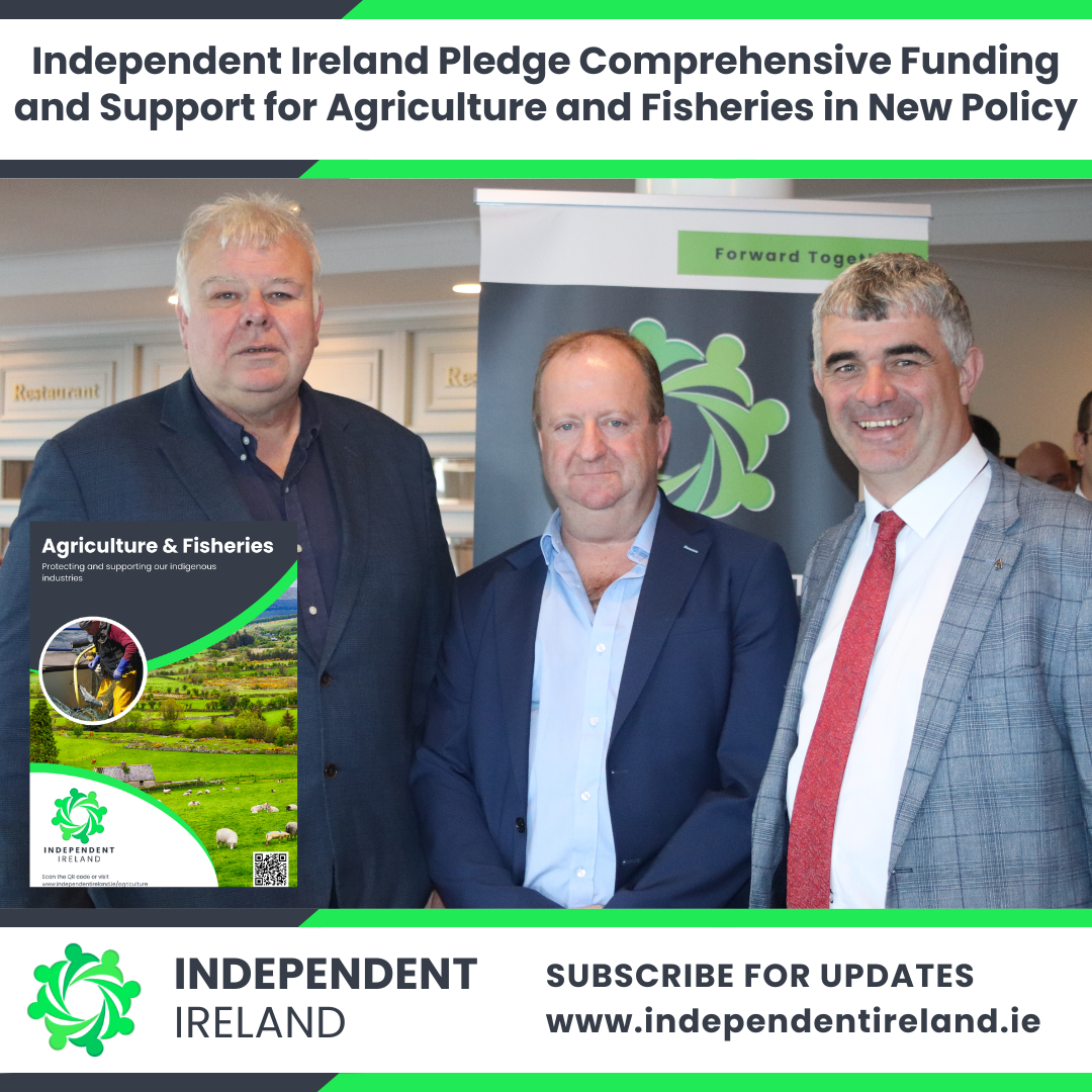 Independent Ireland releases new agricultural policy
